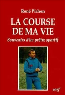 La Course de ma vie