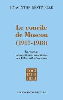Le Concile de Moscou 1917-1918