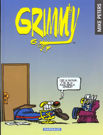 Grimmy Tome 6 : c'est le facteur... t'as de la place dans le congélo ?