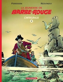 La jeunesse de Barbe-Rouge : Intégrale vol.2