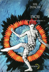 Encre - le livre de toutes les heures Tome 2