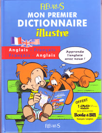 Boule & bill - mon premier dictionnaire illustré - anglais/français - français/anglais