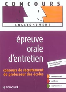 Epreuve orale d'entretien - concours de recrutement de professeur des ecoles
