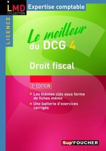 Le meilleur du DCG Tome 4 - droit fiscal