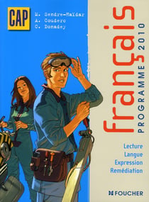 Francais - cap - programme 2010 - manuel