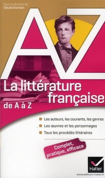 La littérature française de A à Z