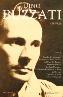 Dino buzzati, oeuvres Tome 1