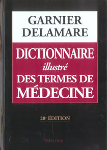 Dictionnaire illustre des termes de medecine (28e edition)