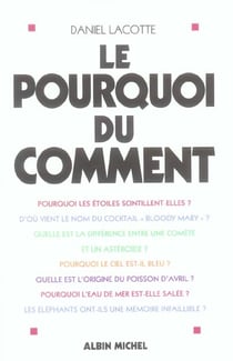 Le pourquoi du comment