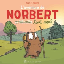 L'Aventure de Norbert et Mireille tout seul Tome 2