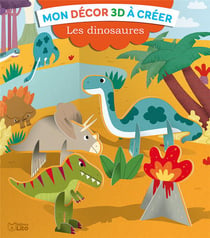 Mon décor 3d à créer - les dinosaures