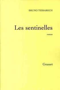 LES SENTINELLES