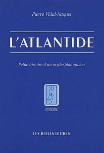 L'Atlantide - petite histoire d'un mythe platonicien