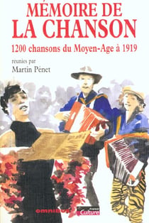 Memoire de la chanson - tome 1 - nouvelle edition - vol01