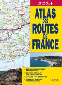 Atlas des routes de France (édition 2024)
