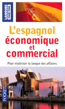 L'espagnol économique et commercial