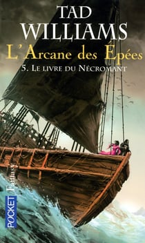 L'arcane des épées Tome 5 : Le livre du nécromant