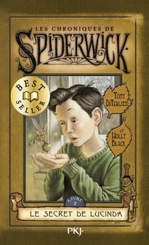 Les chroniques de Spiderwick Tome 3 : Le secret de Lucinda