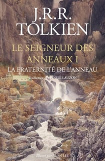 Le Seigneur des Anneaux tome 1 : La Fraternité de l'Anneau
