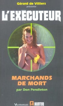 L'exécuteur t.218 - marchands de mort