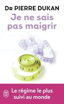 Je ne sais pas maigrir (édition 2011)