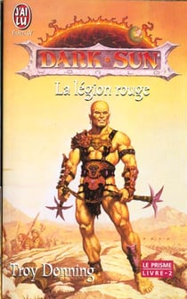 Dark sun  t2 - la legion rouge - le prisme-2