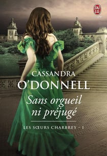 Les soeurs Charbrey Tome 1 : sans orgueil ni prejugé