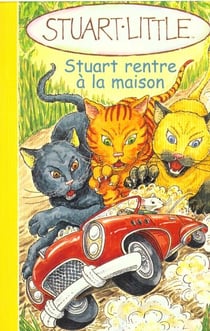 Stuart-little - stuart rentre a la maison