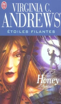 Étoiles filantes Tome 4 - honey