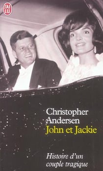 John et jackie - histoire d'un couple tragique