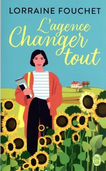 L'agence Changer tout