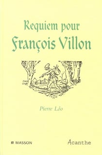 Requiem pour francois villon