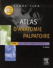 Atals d'anatomie palpatoire tome 1