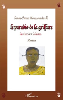 Le paradis de la griffure - la reine des falaises  roman