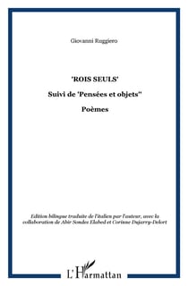 Rois seuls - pensées et objets