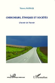 Chercheurs éthiques et société - l'avenir de l'avenir