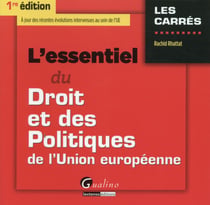 L'essentiel du droit et des politiques de l'Union européenne
