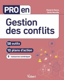 Pro en... : gestion des conflits