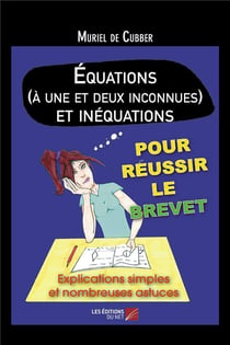 Équations (à une et deux inconnues) et inéquations