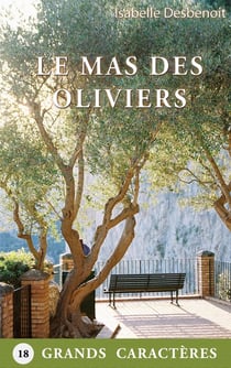Le mas des oliviers