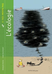 A TRES PETITS PAS : l'écologie