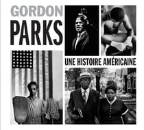 Gordon Parks, une histoire américaine