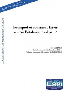 Pourquoi et comment lutter contre l'étalement urbain ?