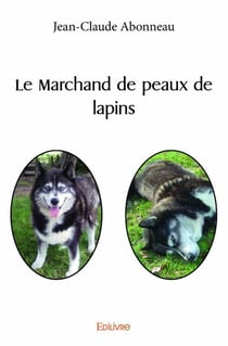 Le marchand de peaux de lapins