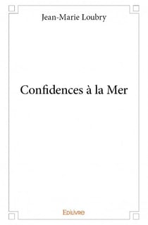 Confidences à la mer