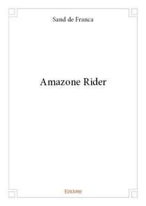 Amazone rider