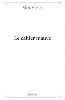 Le cahier mauve