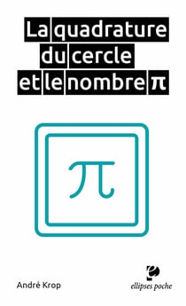 La quadrature du cercle et le nombre Pi