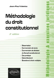 Méthodologie du droit constitutionnel (3e édition)