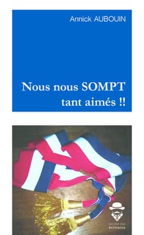 Nous nous SOMPT tant aimés !!